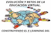 Evolución y retos educ virtual.liliana garcia.snt epptx