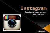 Instagram, imatges que venen històries