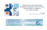 Las redes sociales en la promoción de la Medicina Preventiva y la Salud Pública. Experiencia de la SEMPSPH