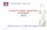 Planificando sesiones -  CN Santa Lucia 2015 - Ferreñafe