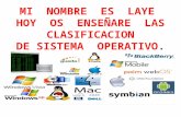 Trabajo clasificacion de sistema operativo laye2