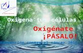 Oxigenate pasalo-prevencion-cancer