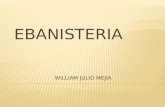Ebanistería - William Julio Mejía