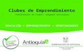 Clubes de Emprendimiento Antioquia e - Gobernación de Antioquia La Más Educada