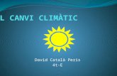 David Català Peris: El Canvi Climàtic