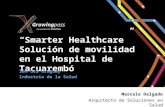 Smarter Healthcare - Solución de movilidad en el Hospital de Tacuarembó