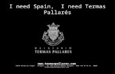 I Need Spain,  I Need Termas PallaréS