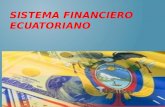 Informes Sistema Financiero Ecuatoriano