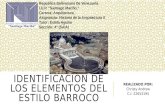 IDENTIFICACIÓN DE LOS ELEMENTOS DE ESTILO BARROCO