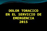 Dolor toracico en emergencia 2015