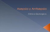 4.  asepsia y antisepsia