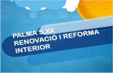 Presentació 4. Renovació i reforma interior