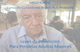 Tema m.i 3 leyes de protección del adulto mayor