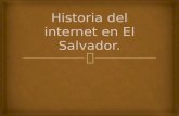 Historia de El Internet en El Salvador