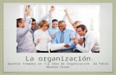 La organización y paradigmas de la administración