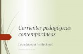 Corrientes pedagógicas contemporáneas.jhc ii semestre_grupo_a