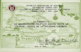 LA CONQUISTA SU ORGANIZACIÓN POLÍTICO-SOCIAL HASTA LA COLONIA; CRISIS DE LA SOCIEDAD COLONIAL