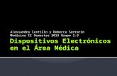 Dispositivos Electrónicos en el Área Médica