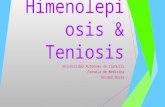Himenolepiosis & Teniosis