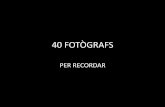 40 fotògrafs per Caterina Serra