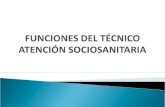 Funciones Técnico Atención Sociosanitaria en Instituciones Sociales