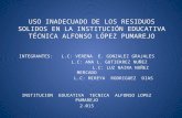 Uso inadecuado de los residuos sólidos en la Institución Educativa Técnica  Alfonso López Pumarejo