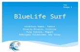 Blue life surf