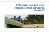Deleitate con las mas maravillosas postales de Haiti