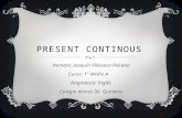 Present Continous - Uses, exercises and structure