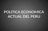 Politica Economica Actual del Perú(2010)