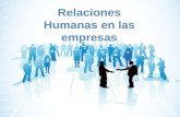Relaciones humanas en las empresas
