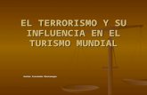 El Terrorismo Y Su Influencia En El Turismo