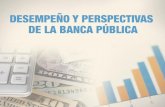 Enlace Ciudadano Nro 315 tema: desempeño y perspectivas de la banca pública