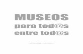 MUSEOS PARA TODAS E TODOS
