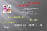 Pp2040 nuestro concepto de nueva educación en perú