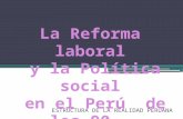 Reforma laboral y politica social