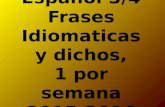 Espanol 3/4 idiomatic expressions 2015-2016