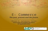 e-Commerce ( Pasado, Presente y Futuro)