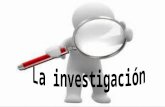 La investigacion