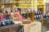 El proceso de transición democrática y la constitución