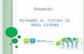Proyecto   Mirando Al Futuro De Nngg Girona (Web)