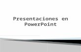 Presentaciones en power point