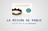 La misión de Pablo: Lección 29 de LA HISTORIA