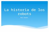 La historia de los robots