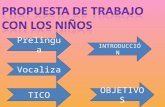 Prelingua vocaliza tico