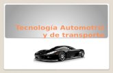 Tecnología automotriz y de transporte.