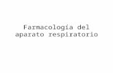 Farmacos del sistema respiratorio  - FARMACOLOGIA II PARCIAL COMPLETO