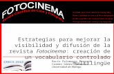Estrategias para mejorar la visibilidad y difusión de la revista Fotocinema: creación de un vocabulario controlado multilingüe.