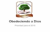 Prioridad para el 2015: Obediencia a Dios