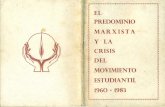 El predominio marxista y la crisis del movimiento estudiantil, 1960 - 1983